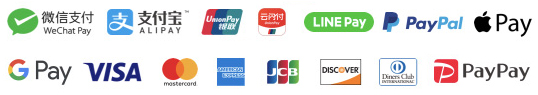 WeChatPay ALIPAY LINEPAY PayPal ApplePay GPay VISA mastercard JCB DISCOVER DinersClub PayPay